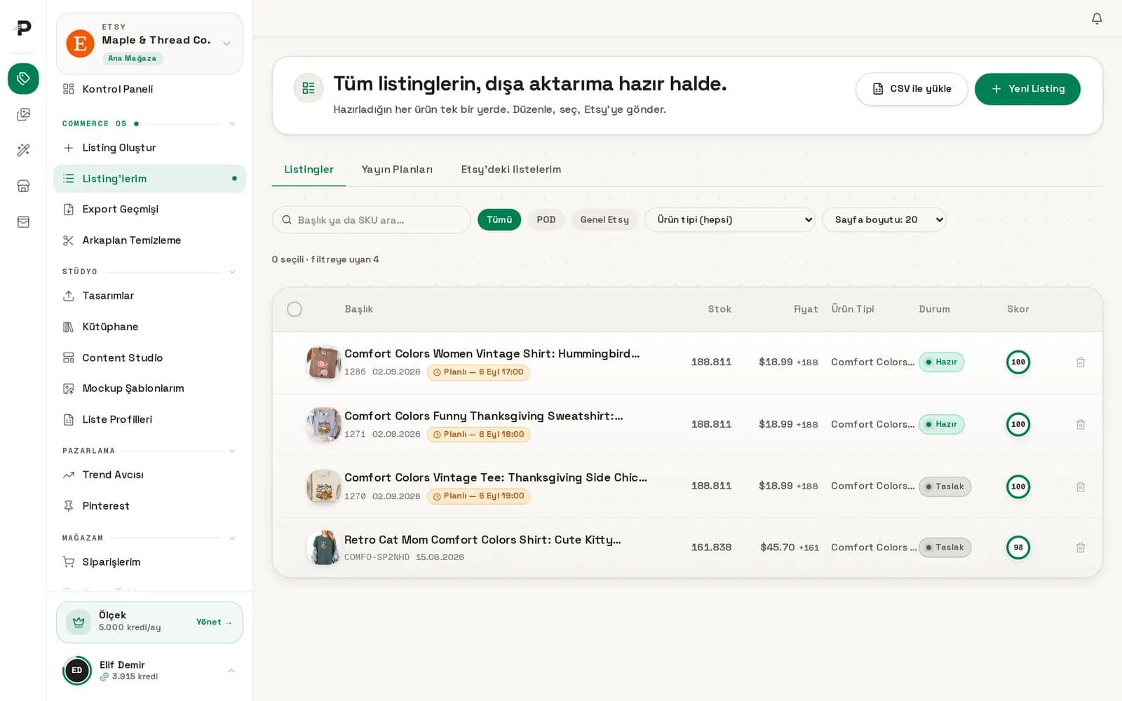 Podinfly Listing'lerim ekranı: listing tablosu, durum rozetleri ve SEO puanları